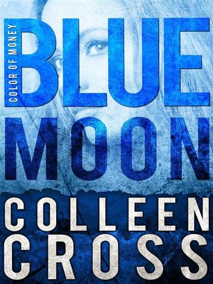 cover image of Blue Moon--A Katerina Carter Mystery Short Story